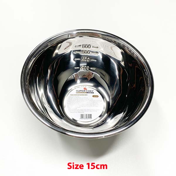 Thau Inox 304 Super Chef Có Vạch Lường SC_DB3115 15Cm